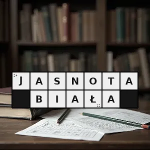 Hasło krzyżówkowe głucha pokrzywa ziele - jasnota biała – rozwiązanie, synonimy, podpowiedzi i definicje krzyżówkowe